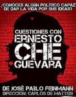 Cartel de Cuestiones con Ernesto Che Guevara de Pablo Feinmann en Plot Point