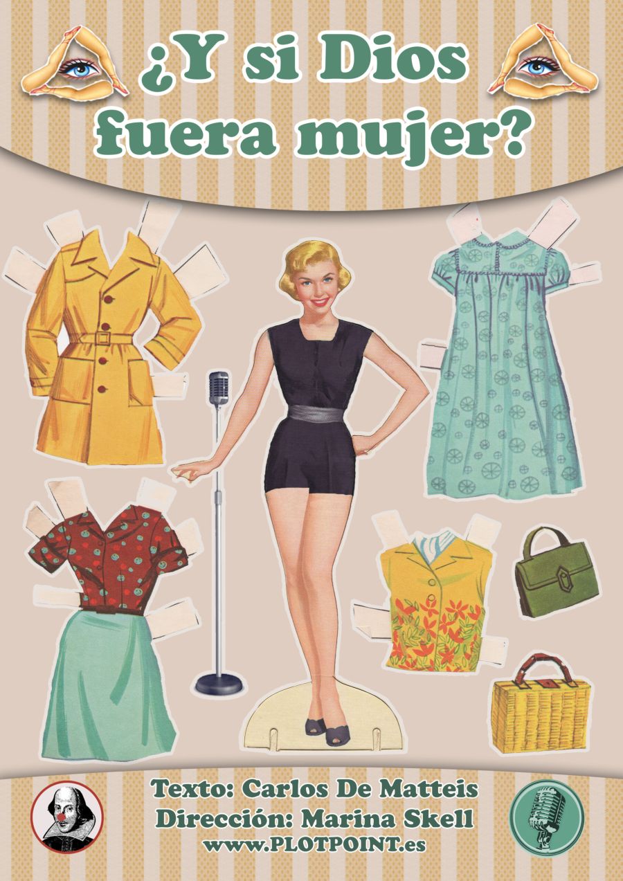 Cartel de Y si dios fuera mujer producida por Plot Point