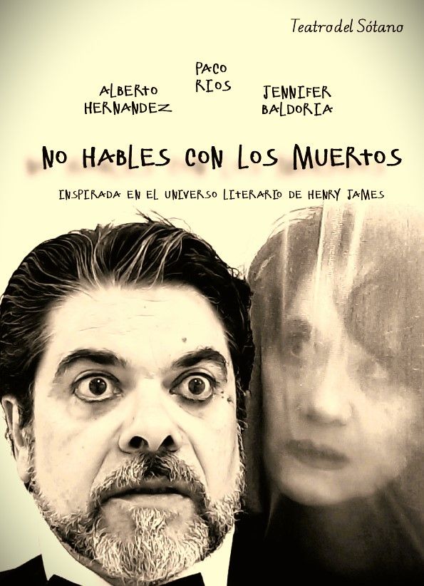 NO HABLES CON LOS MUERTOS